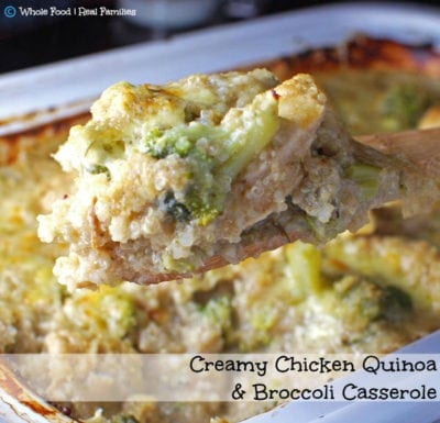 Creamy Chicken Quinoa and Broccoli Casserole | My Nourished Home