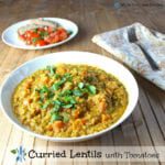 Curried Lentils with Tomatoes
