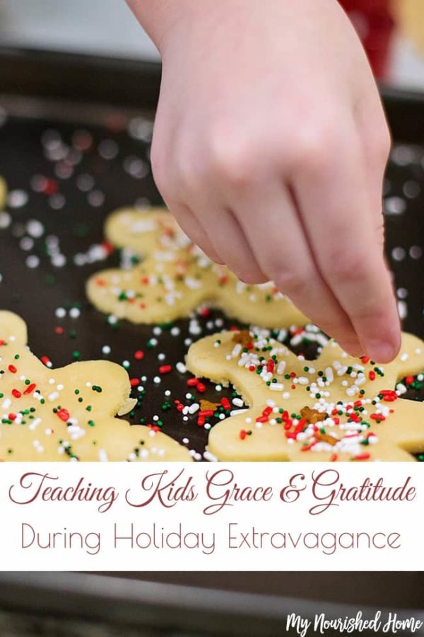 Teaching Kids Grace and Gratitude During Holiday Extravagance | My ...