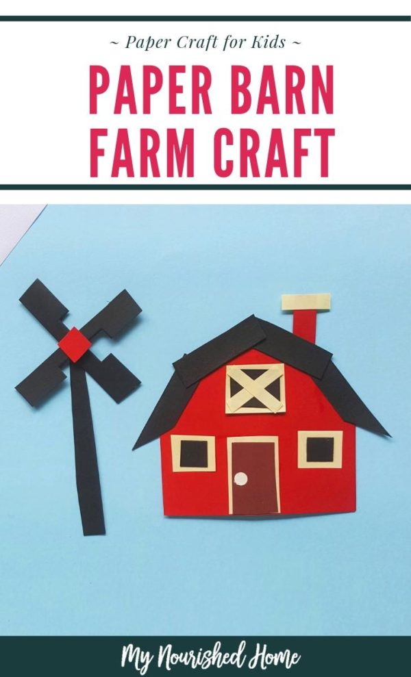 Paper Farm - A Barn Craft for Kids | My Nourished Home