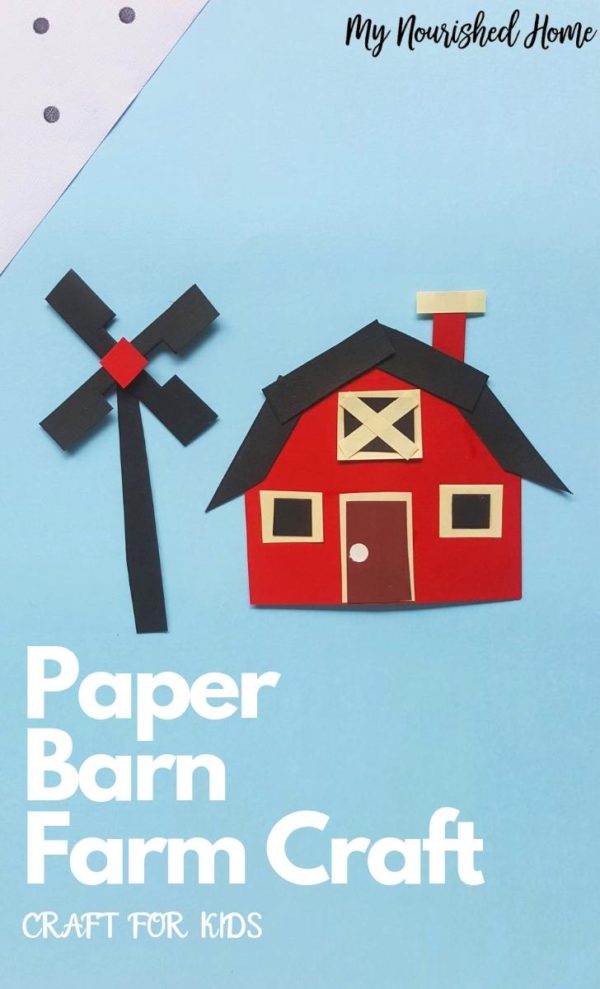 Paper Farm - A Barn Craft for Kids | My Nourished Home