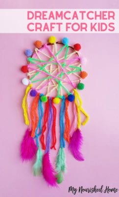 Dreamcatcher Craft for Kids | My Nourished Home