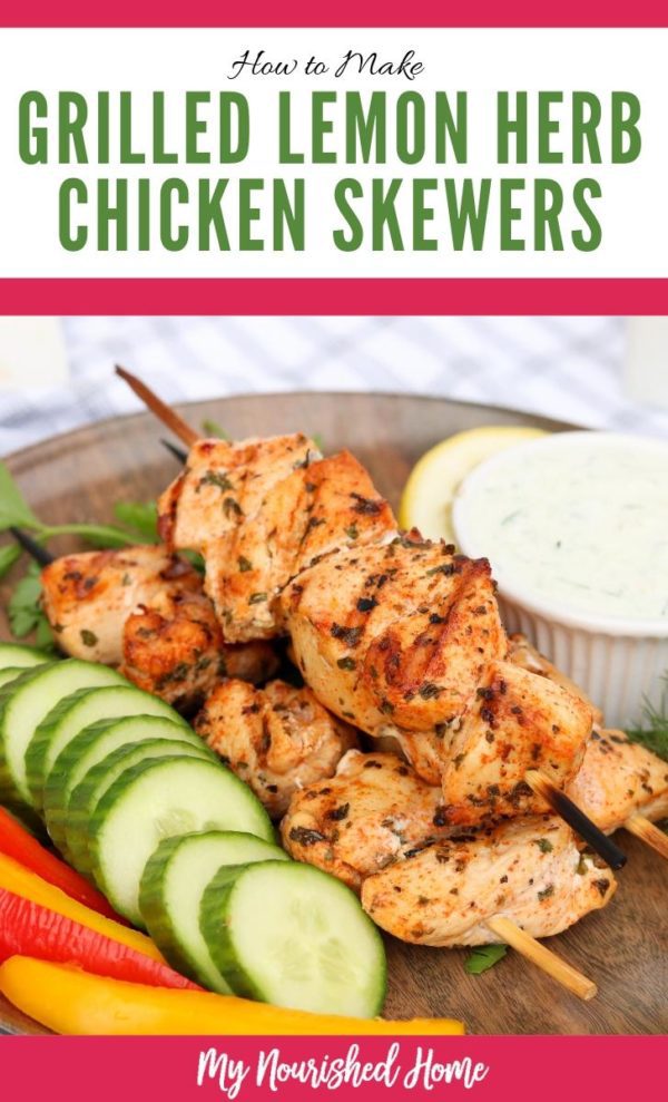 Mediterranean Grilled Chicken Skewers | My Nourished Home